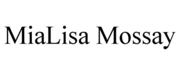 MIALISA MOSSAY