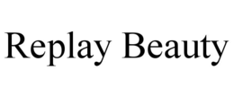 REPLAY BEAUTY