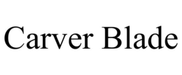 CARVER BLADE
