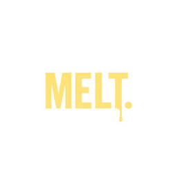 MELT.