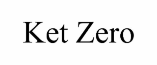 KET ZERO