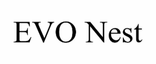 EVO NEST