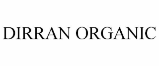 DIRRAN ORGANIC trademark