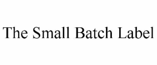 THE SMALL BATCH LABEL trademark