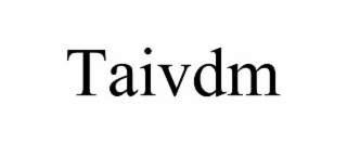 TAIVDM