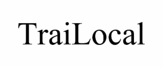 TRAILOCAL trademark