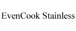 EVENCOOK STAINLESS
