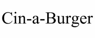 CIN-A-BURGER