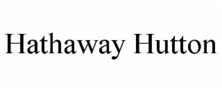 HATHAWAY HUTTON
