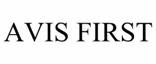 AVIS FIRST