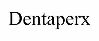 DENTAPERX