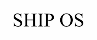 SHIP OS