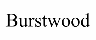 BURSTWOOD