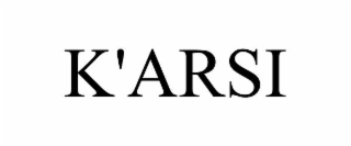 K'ARSI trademark