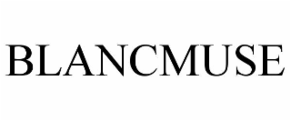 BLANCMUSE