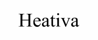HEATIVA trademark