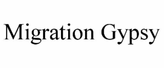 MIGRATION GYPSY