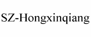 SZ-HONGXINQIANG trademark