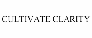 CULTIVATE CLARITY trademark