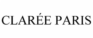 CLAR&Eacute;E PARIS trademark