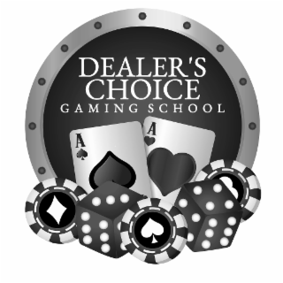 DEALER'S CHOICE GAMING SCHOOL trademark