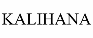 KALIHANA