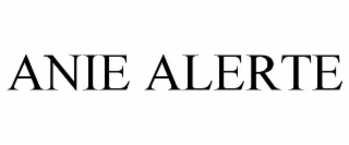 ANIE ALERTE