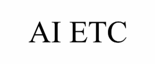 AI ETC