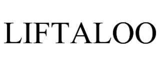 LIFTALOO