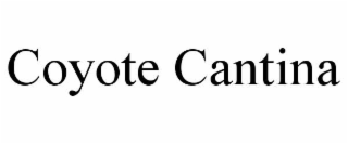 COYOTE CANTINA