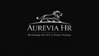 AUREVIA HR ILLUMINATING THE PATH TO PEOPLE STRATEGY