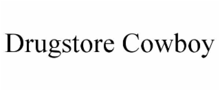 DRUGSTORE COWBOY