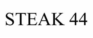 STEAK 44