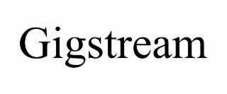 GIGSTREAM