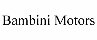 BAMBINI MOTORS