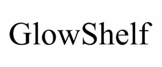 GLOWSHELF