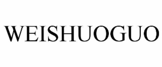 WEISHUOGUO