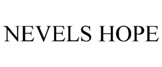 NEVELS HOPE