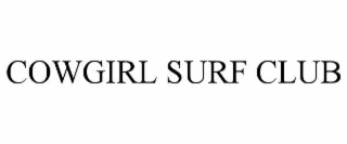 COWGIRL SURF CLUB trademark