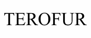 TEROFUR