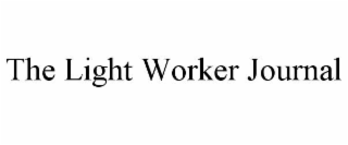 THE LIGHT WORKER JOURNAL