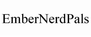 EMBERNERDPALS