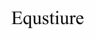 EQUSTIURE trademark