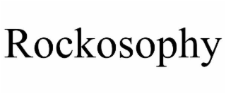 ROCKOSOPHY