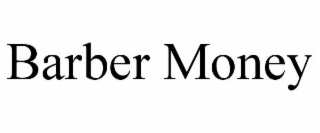 BARBER MONEY trademark