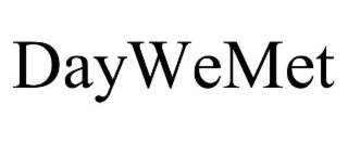 DAYWEMET