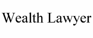 WEALTH LAWYER
