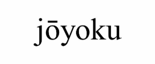 JŌYOKU