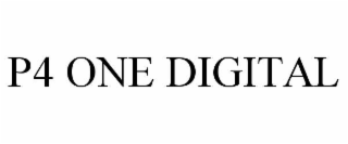 P4 ONE DIGITAL