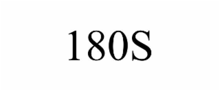 180S
